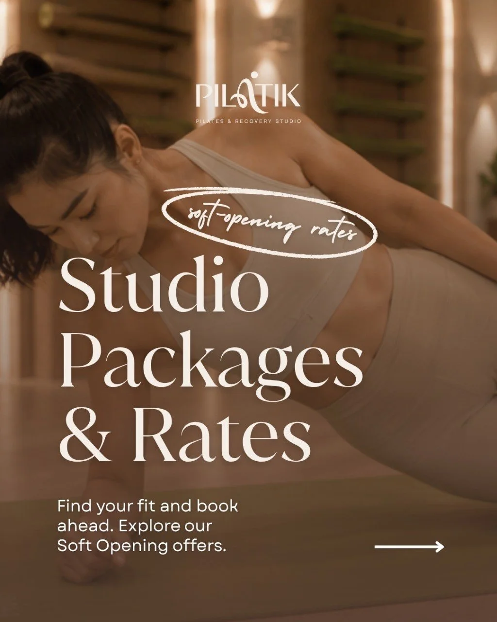 Your Pilatik experience starts here. 🤍

From Pilates to Physical Therapy and Recovery, find the service and package that fits what your body needs.

Our Soft Opening Rates are now available!

Explore the options, choose your fit, and secure your ses