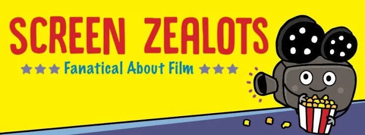 Yellow background with red text reading 'Screen Zealots', blue text 'Fanatical About Film', and a cartoon film camera with popcorn and two large black film reels.
