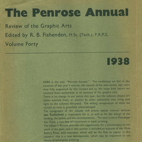 Tschichold, Jan [Designer]: THE PENROSE ANNUAL [Review Of The Graphic Arts Volume 40]. London: Lund Humphries, 1938.