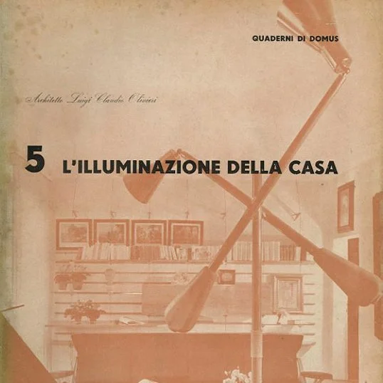Quaderni di Domus no. 5. Luigi Claudio Olivieri: L'ILLUMINAZIONE DELLA CASA [Lighting for the Home]. Milano: Domus, 1946.