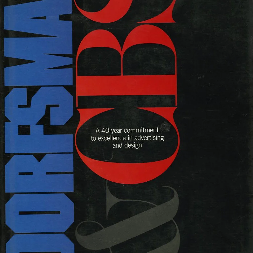DORFSMAN & CBS. Dick Hess and Marion Muller. New York: American Showcase, 1987.