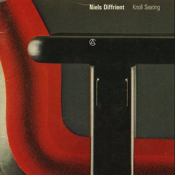 DIFFRIENT, NIELS. Roy Slade [introduction]: NIELS DIFFRIENT: KNOLL SEATING. Bloomfield Hills, MI: Cranbrook Academy of Art Museum, November 1980.