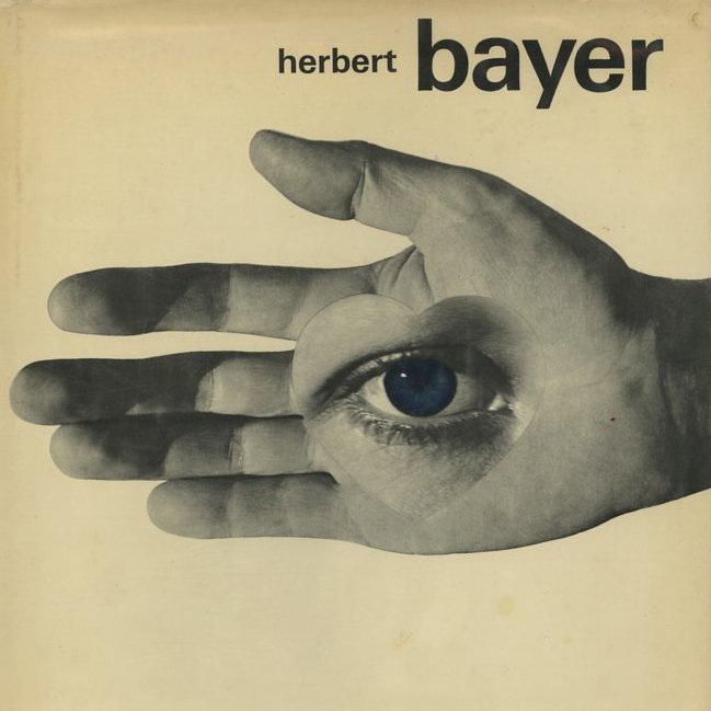 Bayer, Herbert: HERBERT BAYER PAINTER DESIGNER ARCHITECT  [Visual Communication, Architecture, Painting.] New York: Reinhold/Studio Vista, 1967.