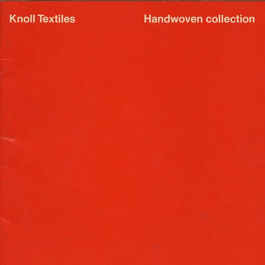 KNOLL. Massimo Vignelli / Unimark, Robert Cadwallader [Photographer]: KNOLL TEXTILES: HANDWOVEN COLLECTION. Knoll International / Chanticleer Press, 1967.