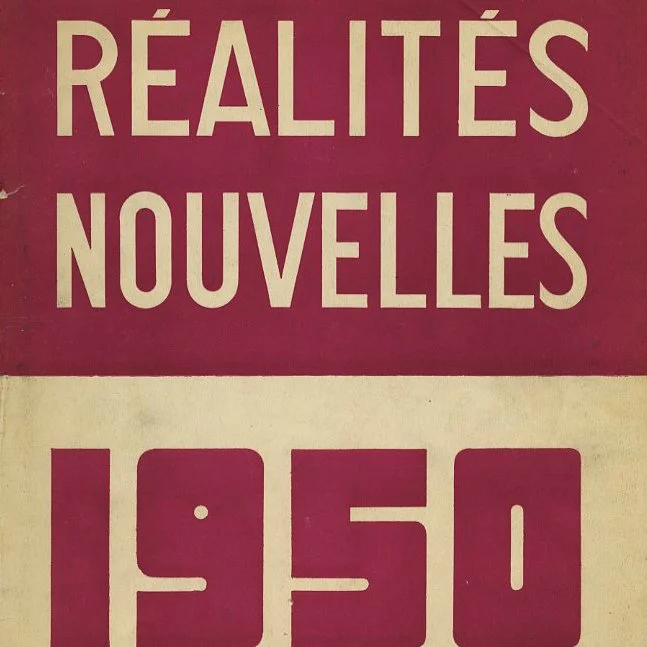 Réalités Nouvelles No. 4, 1950. A. Frédo Sidés; [Paris]: Comité du Salon des Réalités Nouvelles, 1950.