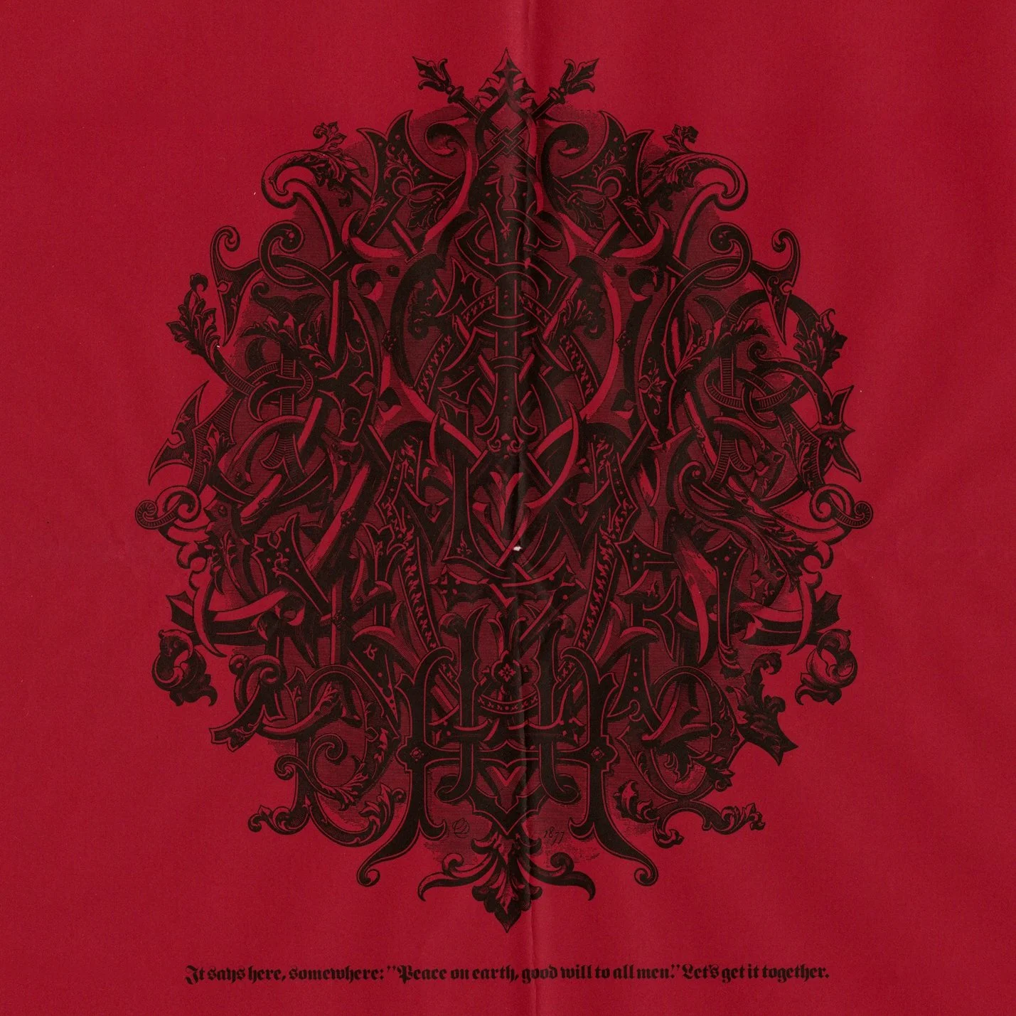 Lubalin, Smith, and Carnese: “Somewhere in here it says, Peace on earth, good will to all men. Let’s get it together.” New York: Lubalin, Smith, and Carnese, 1970.