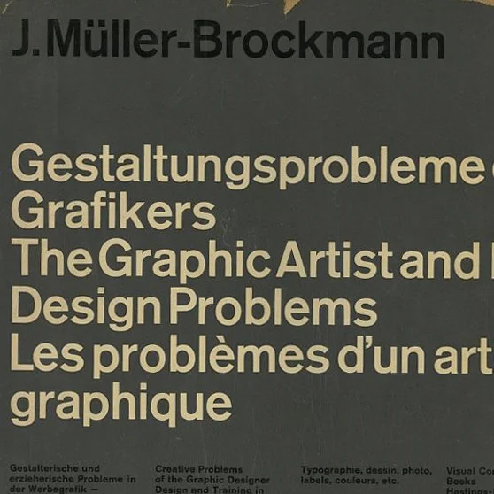 Müller-Brockmann, Josef: THE GRAPHIC ARTIST AND HIS DESIGN PROBLEMS. New York: Visual Communications Books / Hastings House, 1961.