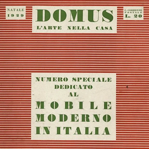 DOMUS [L’Arte Nella Casa] Natale 1929. Milano: Editoriale Domus, Gio Ponti. Editor.