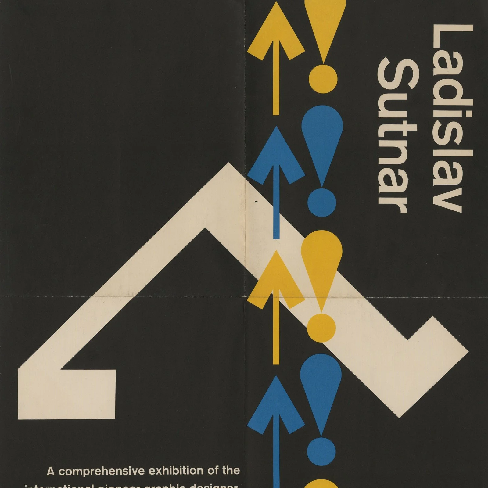 SUTNAR. Noel Martin [Designer]: LADISLAV SUTNAR [poster title]. Cincinnati: Contemporary Arts Center, 1961.
