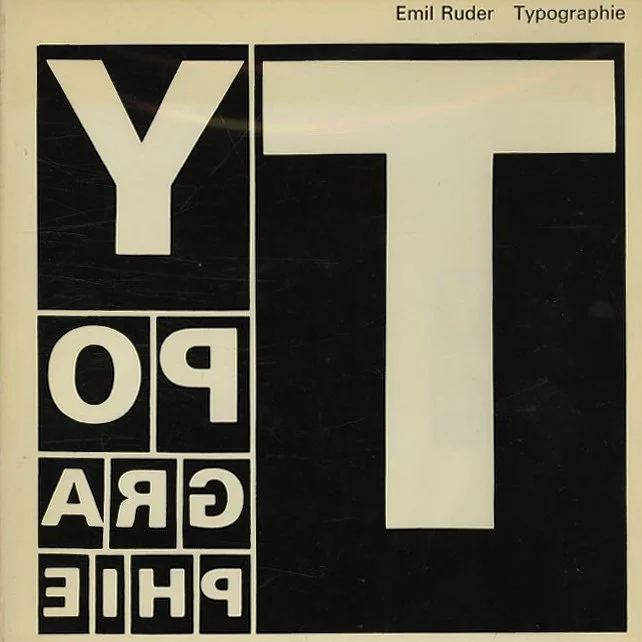 Ruder, Emil: TYPOGRAPHIE: EIN GESTALTUNGSLEHRBUCH [Typography:  A Manual Of Design / Typographie: Un Manuel De Creation]. Teufen AR: Verlag Arthur Niggli, 1967.