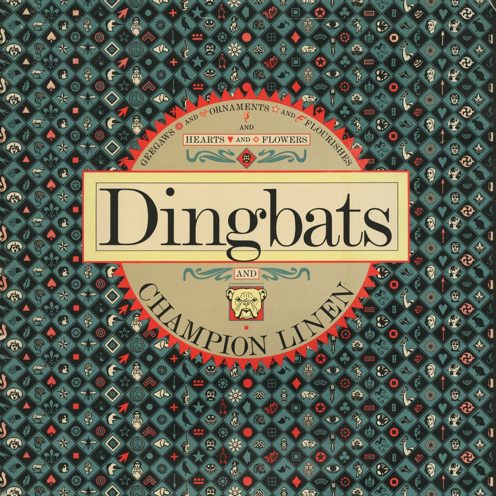 Scher, Paula: DINGBATS [And Champion Linen]. Stamford, CT: Champion International Corporation, 1989.