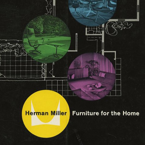 HERMAN MILLER FURNITURE FOR THE HOME. Charles Eames, Alexander Girard, George Nelson, Zeeland, MI:, [n. d. 1956].