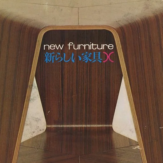 NEW FURNITURE. Yamagata-Ken, Japan: Tendo Mokko Co., Ltd., 1963. Kōhei Sugiura [Designer]