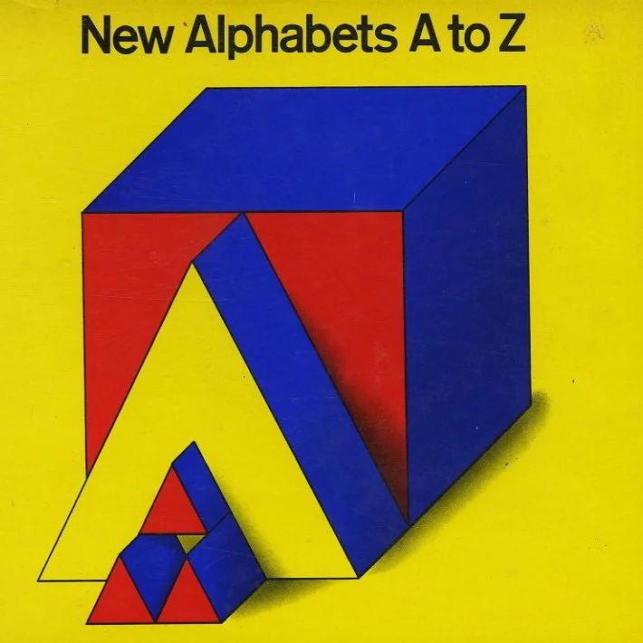 ALPHABETS. Herbert Spencer and Colin Forbes: NEW ALPHABETS A TO Z. New York: Watson-Guptill Publications, 1974.