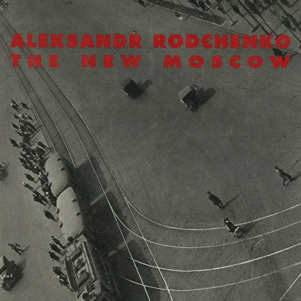 RODCHENKO. Margarita Tupitsyn: ALEKSANDR RODCHENKO: THE NEW MOSCOW [Photographs from the L. and G. Tatunz Collection]. Münich: Schirmer/Mosel, 1998.