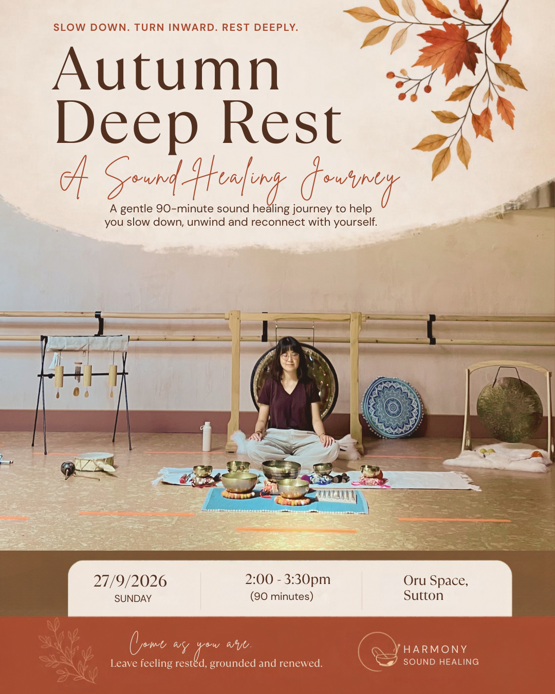 Join Harmony Sound Healing for Autumn Deep Rest, a gentle 90-minute sound healing journey at Oru Space in Sutton on Sunday 27 September 2026.