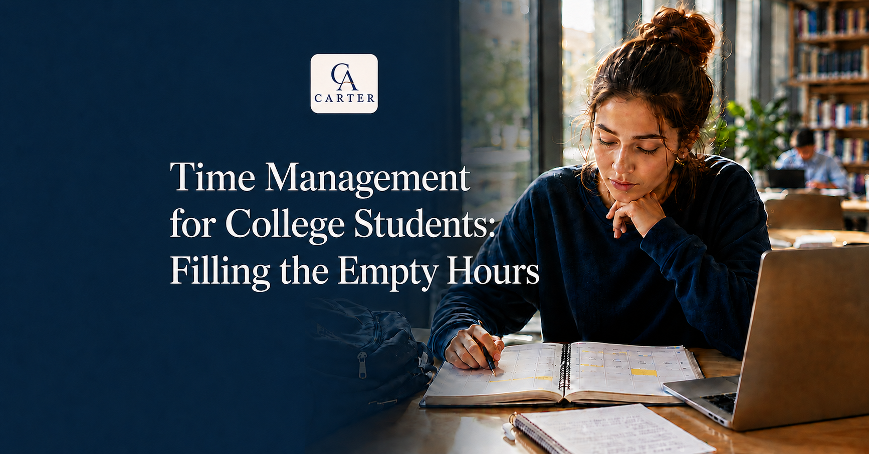Time Management for College Students: Filling the Empty Hours