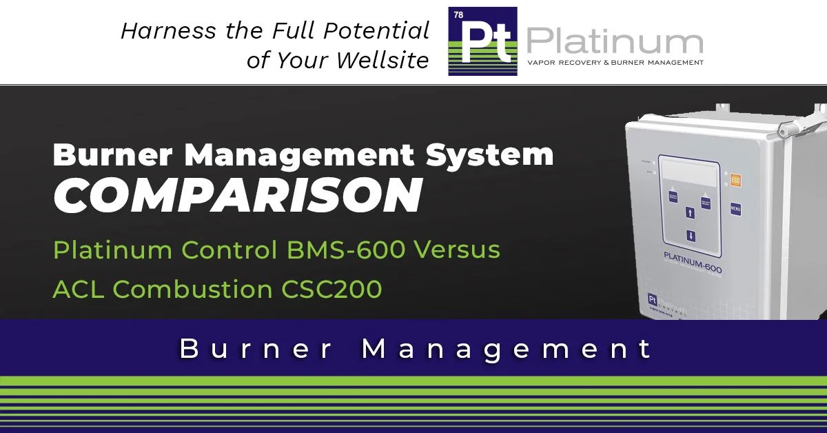 Burner Management System Comparison: Platinum Control BMS-600 Versus ACL Combustion CSC200
