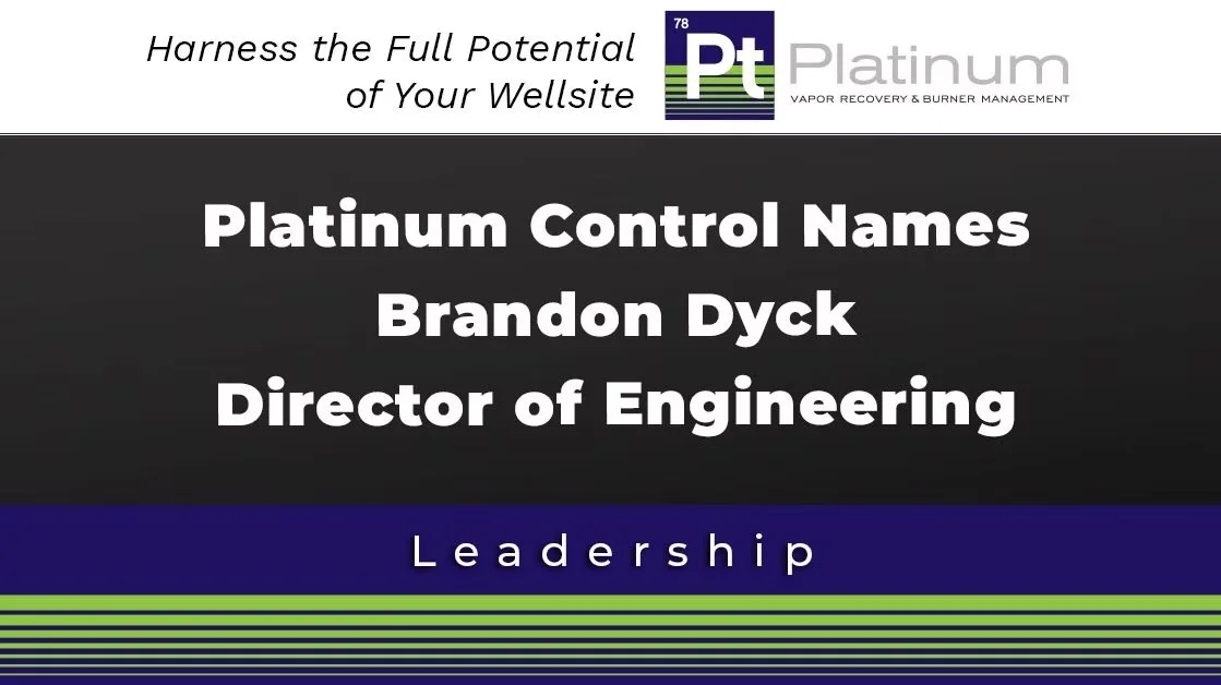 Platinum Control Names Brandon Dyck Director of Engineering