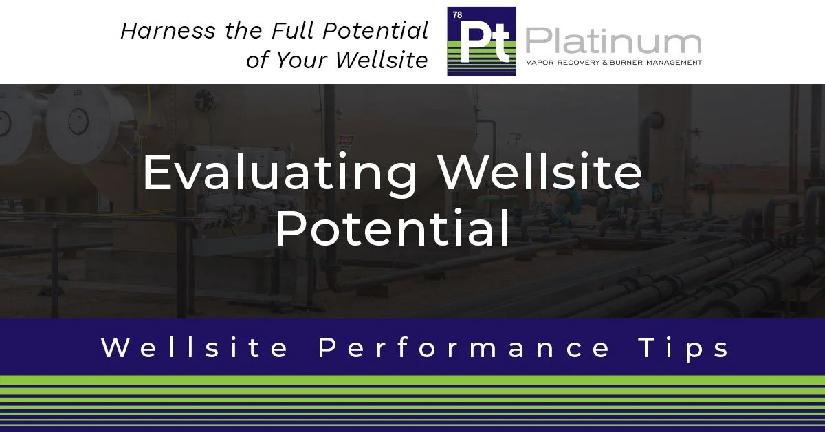 Facilities Optimization: Evaluating Well Site Potential