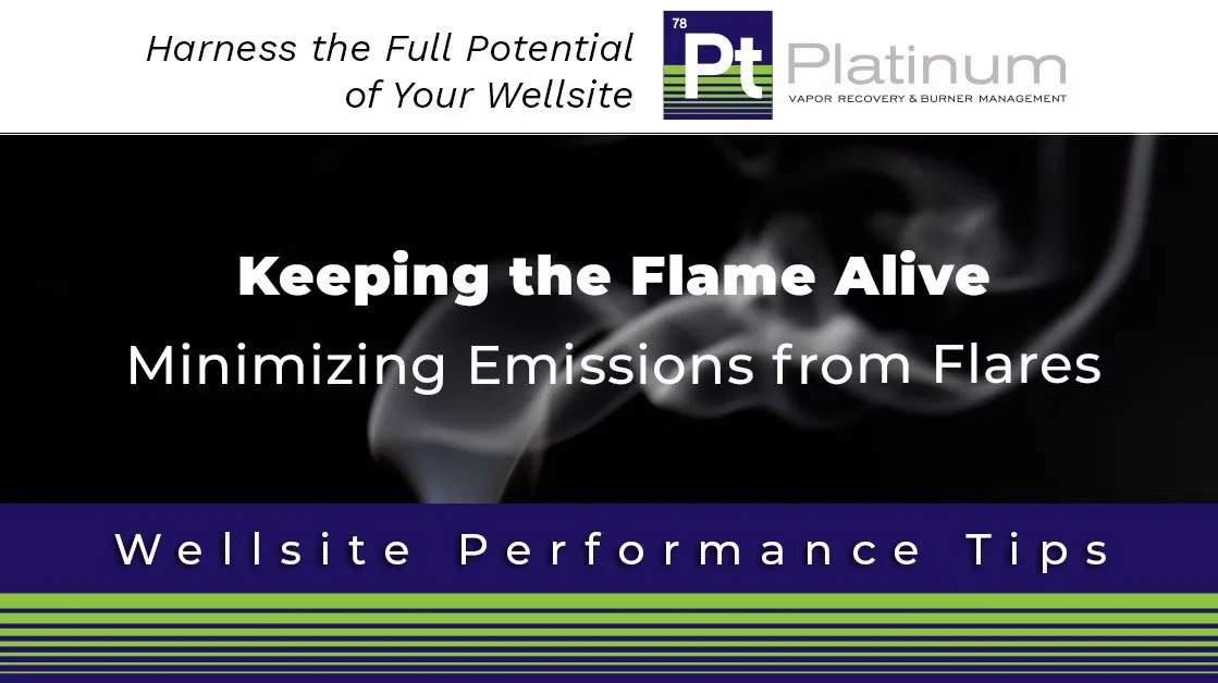 Keeping the Flame Alive – Minimizing Emissions from Flares with Improved Flare DRE