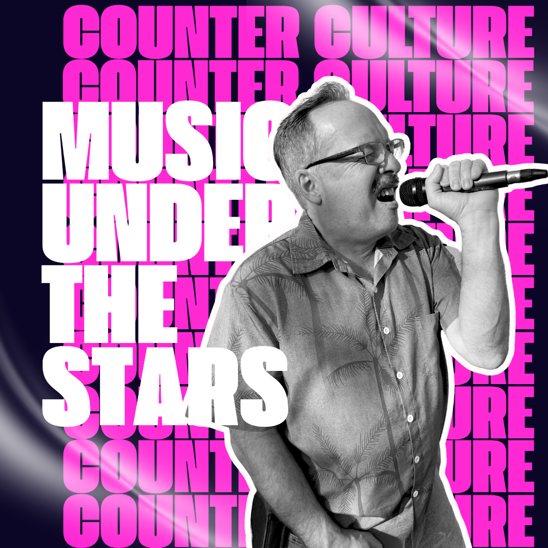 Music Under the Stars - Featuring “Counter Culture”