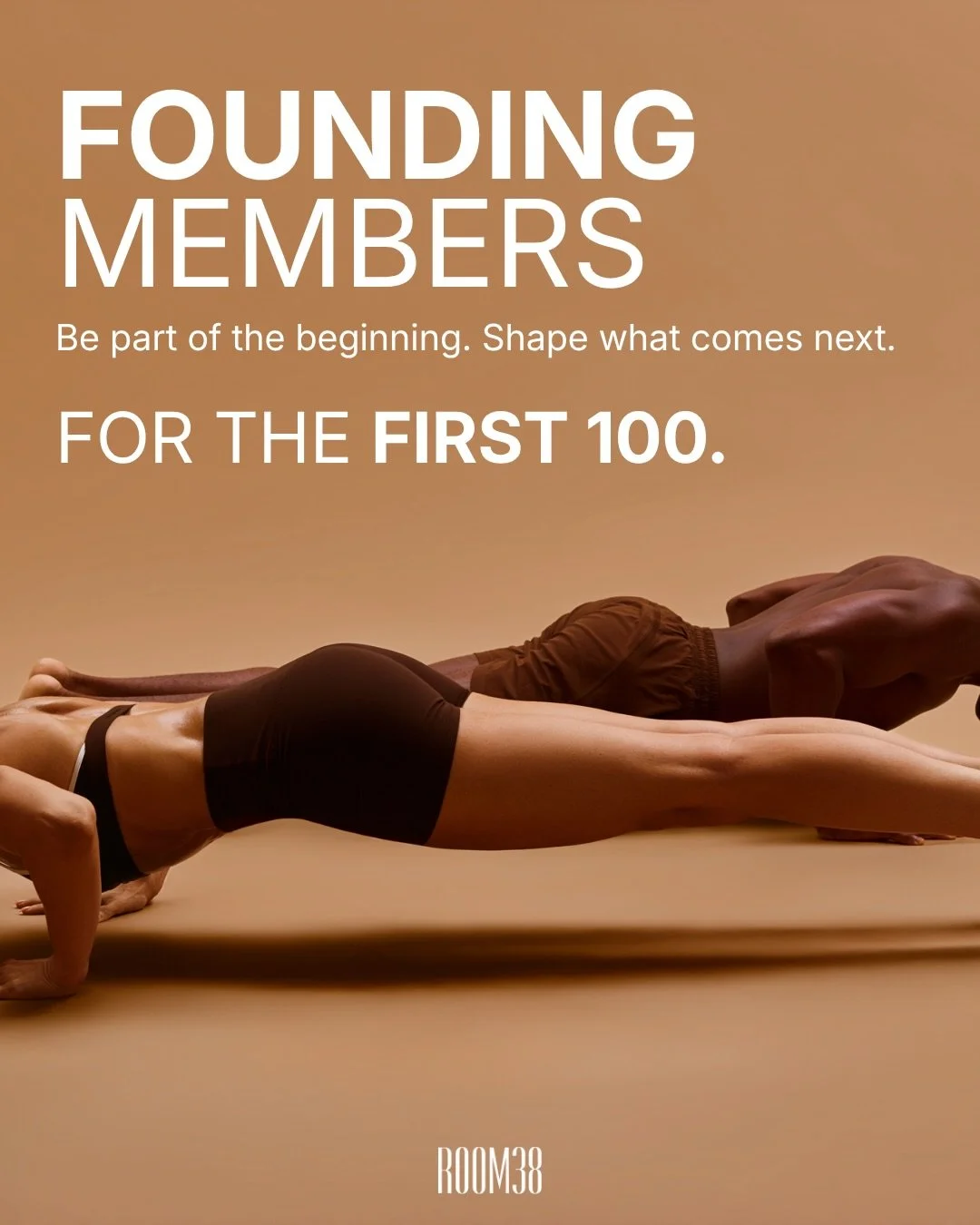 The beginning only happens once. And so do these rates.

We&rsquo;re getting closer to opening our doors, and your opportunity to become a founding member of ROOM38 is getting smaller.

For a limited number of members, we&rsquo;re offering exclusive 