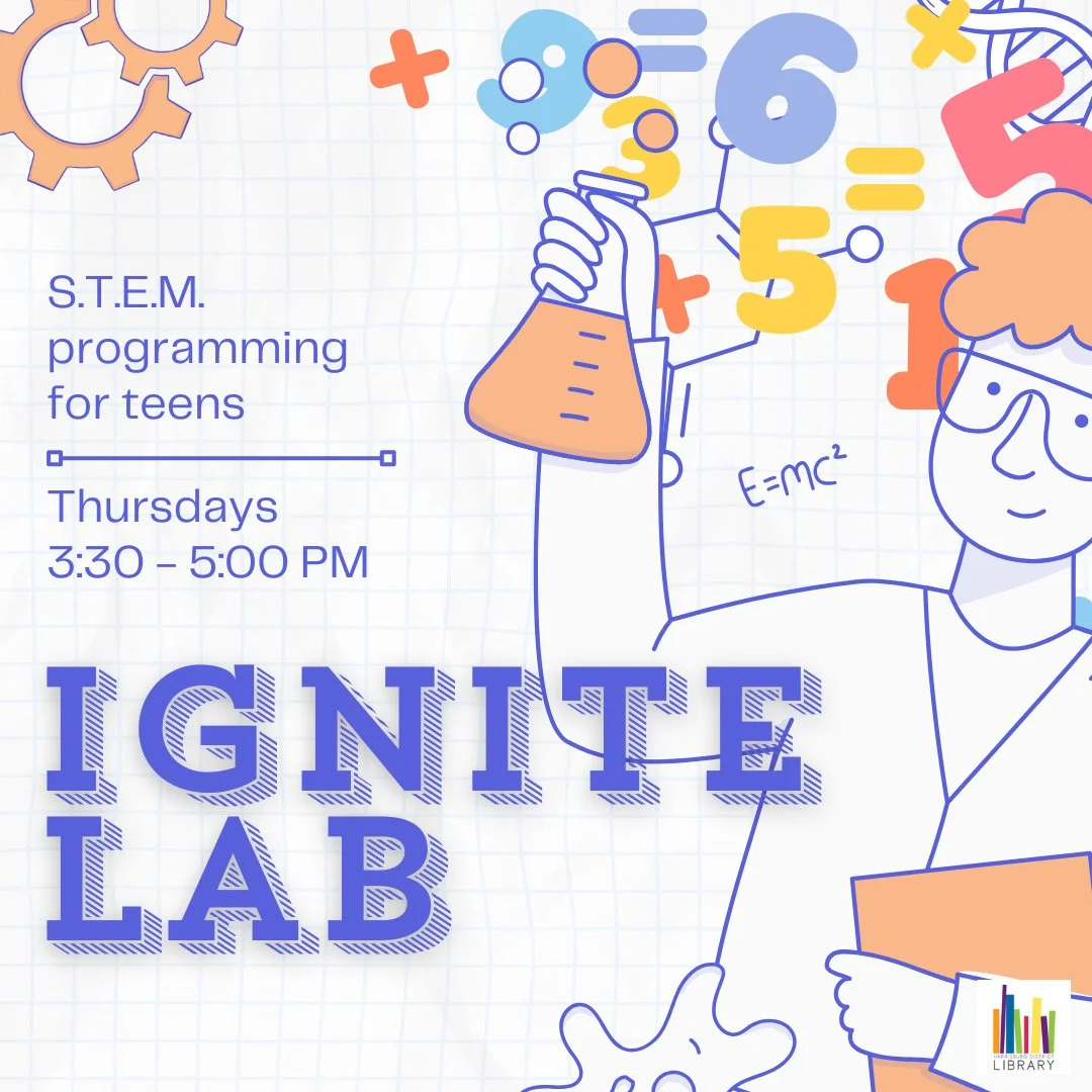 🦠TEEN IGNITE LAB⁠
Thursdays, June 4, 11, 18, 25⁠
3:30 - 5:00 PM⁠
⁠
Ignite Lab is the new name for Project Next Generation (PNG), a grant program designed for public libraries to mentor youth ages 10-18 in gaining life skills, developing skills to us
