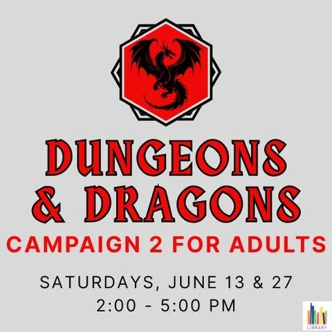 🐉SESSION ZERO FOR CAMPAIGN 2 OF ADULT DUNGEONS &amp; DRAGONS⁠
Saturday, June 13⁠
2:00 - 5:00 PM⁠
⁠
Adults 18 and up are more than welcome to join this Session Zero with Dungeon Master Jeff. Jeff will be leading you through the story of Lost Mines of