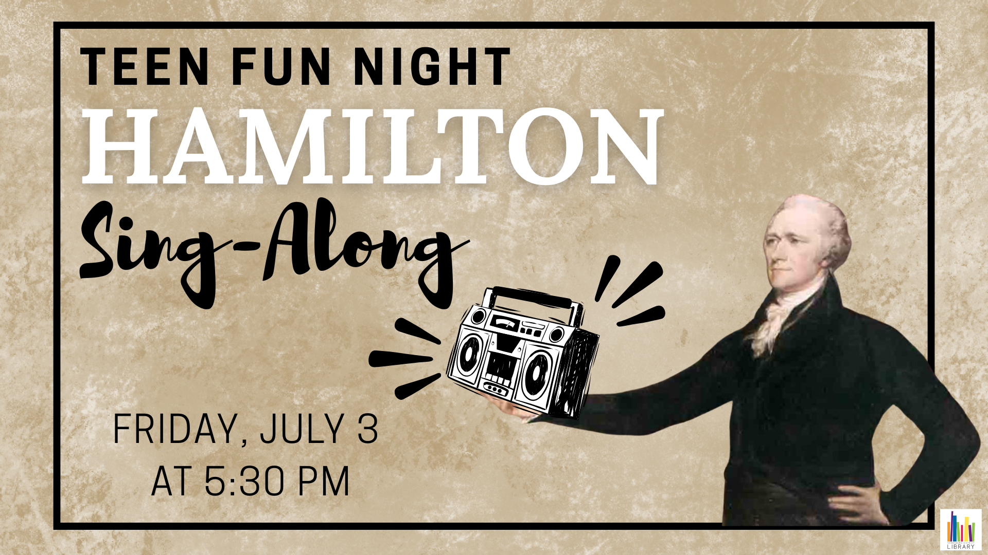 Teen Fun Night: Hamilton