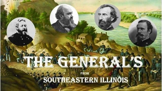 "The Generals from Southeastern Illinois" Presented by Mark Motsinger
