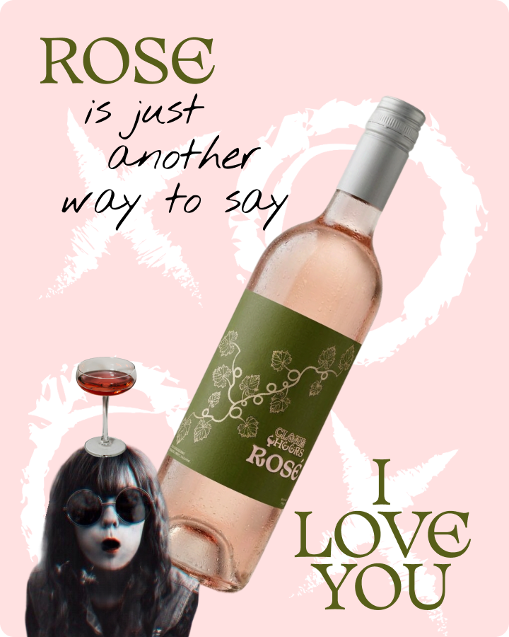 Instagram post design: a collage of a woman with a wine glass on her head, a bottle of Clear Cheers rose wine, and XOXO graphics on a pink background, with text saying "Rose is just another way to say I love you"
