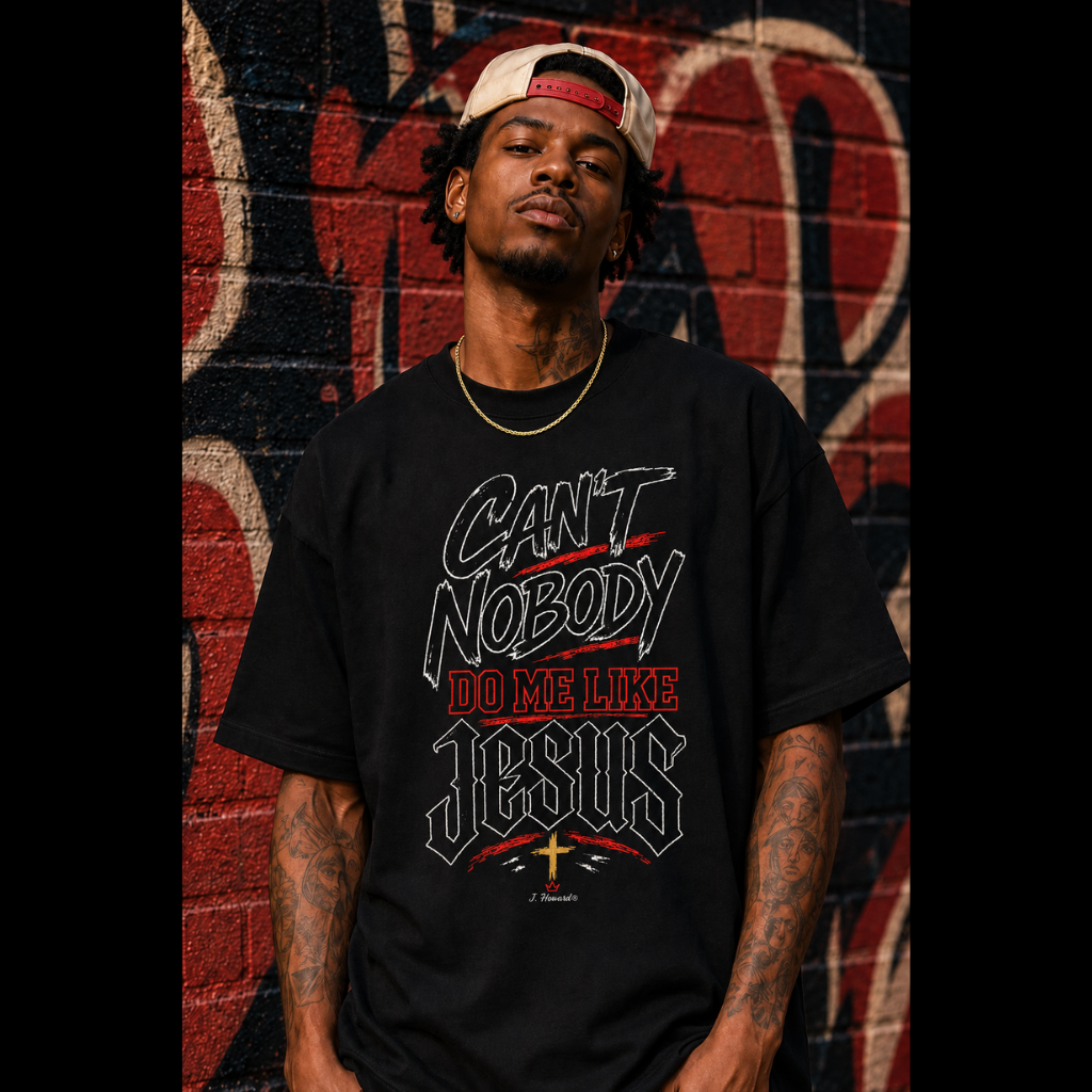 Can't Nobody Do Me Like Jesus T-Shirt