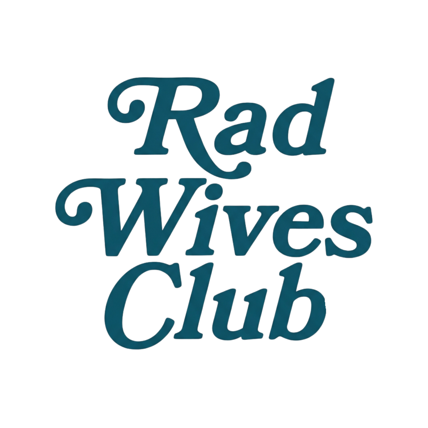 Rad Wives Club (Copy)