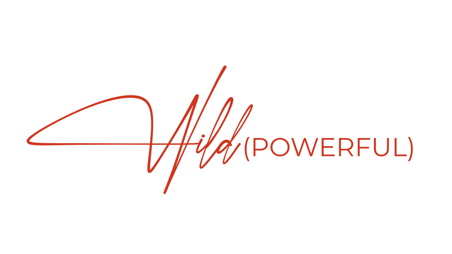 Wild Powerful