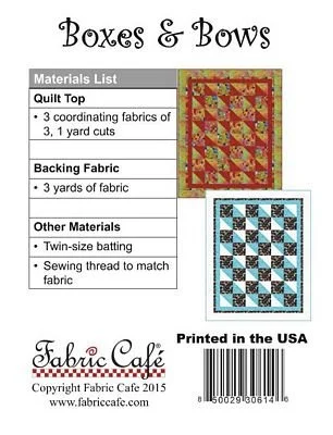 Boxes and Bows quilt Pattern by Fabric Cafe fabric requirements