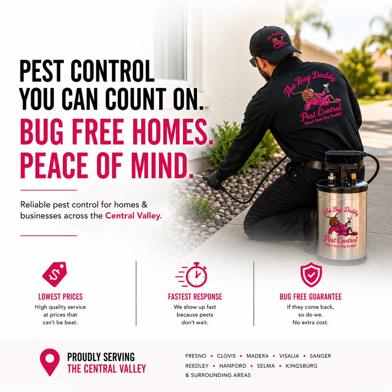 Lowest Prices. Fastest Response. Bug Free Guarantee -The Bug Daddy.png