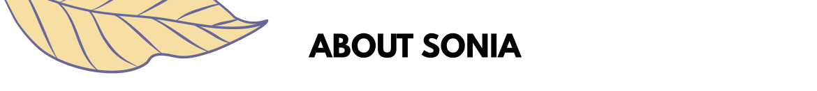 Text that reads 'ABOUT SONIA' with a decorative leaf illustration above the text.