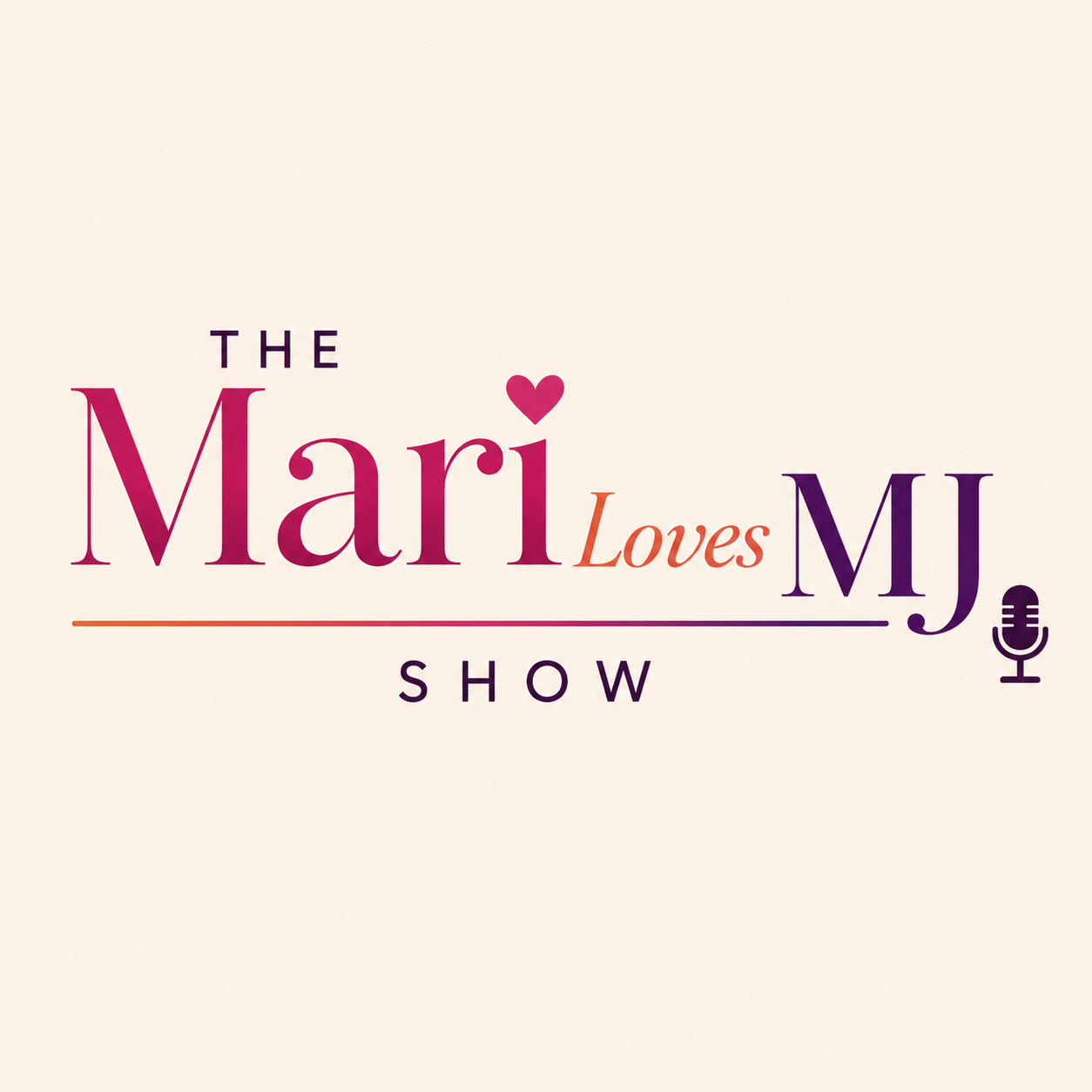 Logo for 'The Mari Loves Mj Show' featuring stylized text, a small pink heart above the 'i' in 'Mari', and a microphone icon at the end, all on a light background.