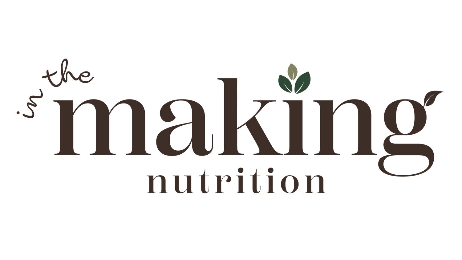 In The Making Nutrition