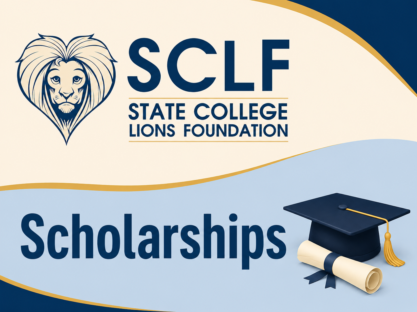 A promotional graphic for State College Lions Foundation Scholarship program, featuring a lion's face logo, the words 'SCLF State College Lions Foundation' at the top, and an illustration of a graduation cap and diploma at the bottom.