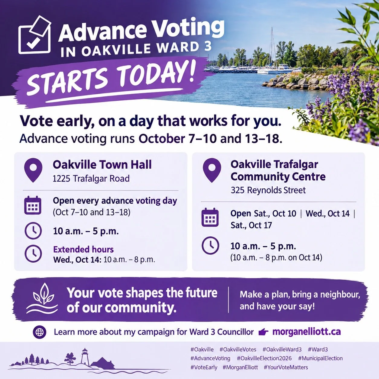 🗳️ Advance voting in Oakville Ward 3 starts TODAY!

Vote early, on a day that works for you. Advance voting runs October 7&ndash;10 and 13&ndash;18.

📍 Oakville Town Hall &ndash; 1225 Trafalgar Road
Open every advance voting day (Oct 7&ndash;10 and