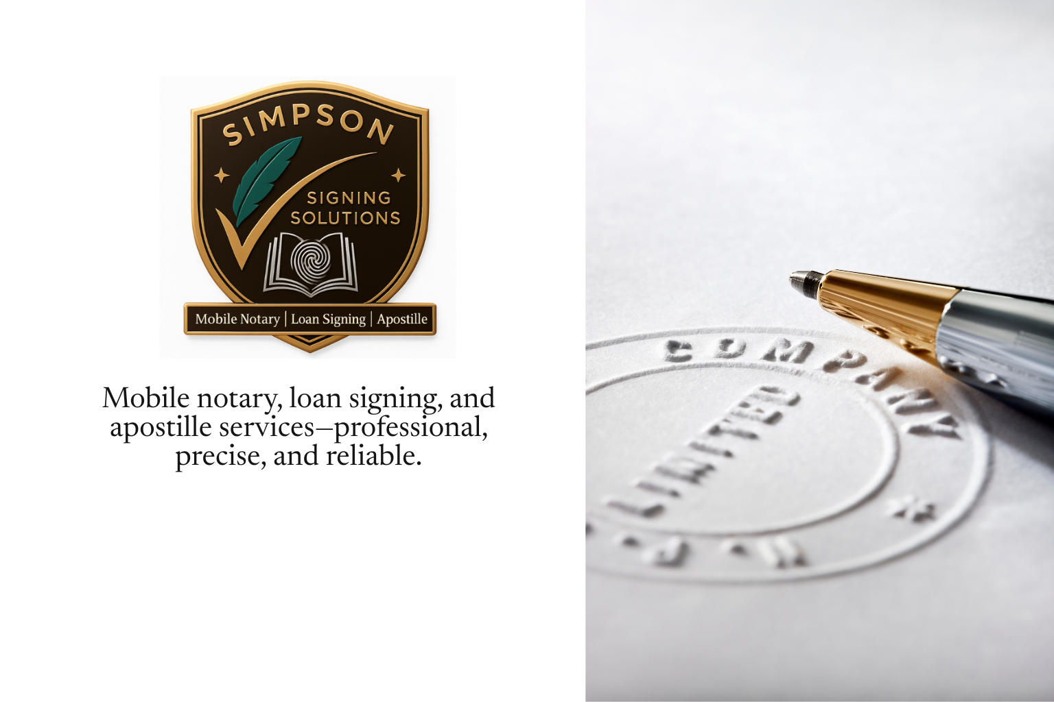 Logo of Simpson Signing Solutions with text indicating mobile notary, loan signing, and apostille services; a close-up of a gold and silver pen signing a notarization stamp impression on paper.