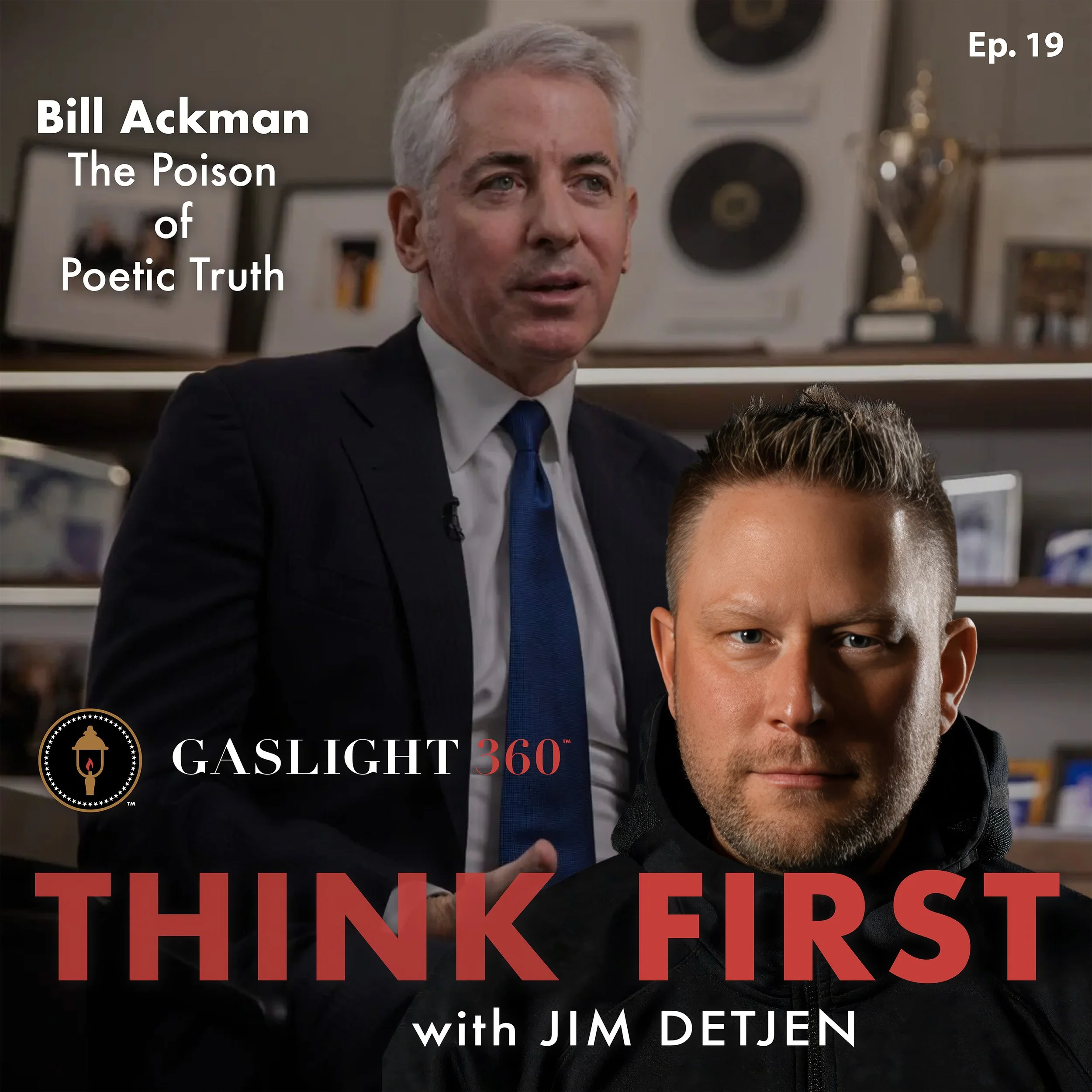 #19 Bill Ackman · The Poison of Poetic Truth