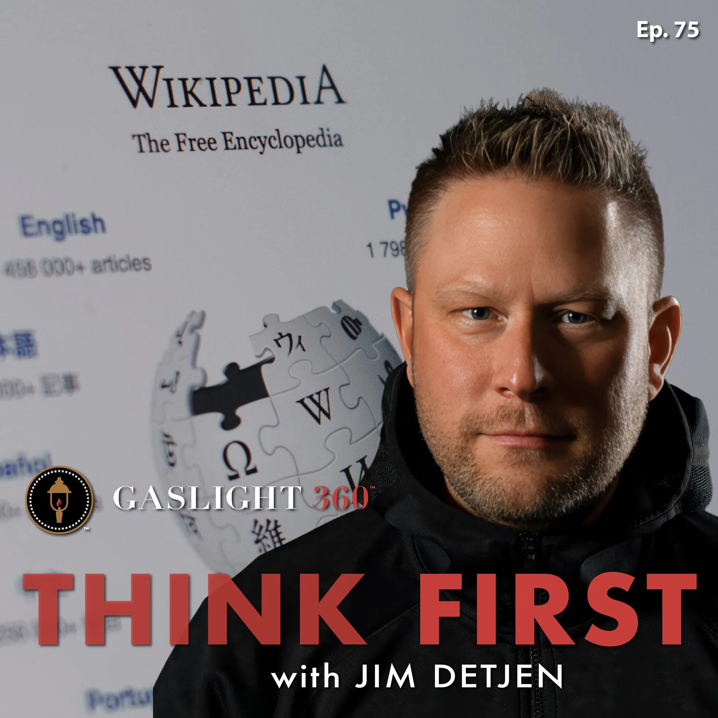 #75 Wikipedia · The Internet’s Biggest Gaslight
