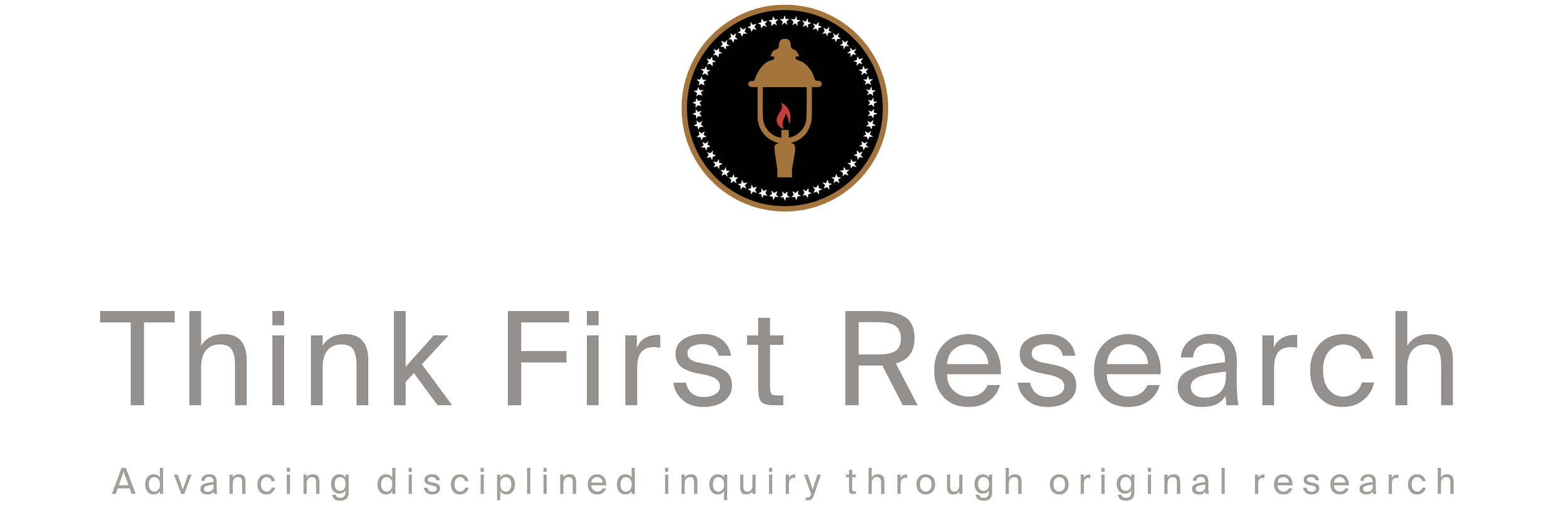Think First Research logo with a lamp icon and slogan 'Advancing disciplined inquiry through original research'