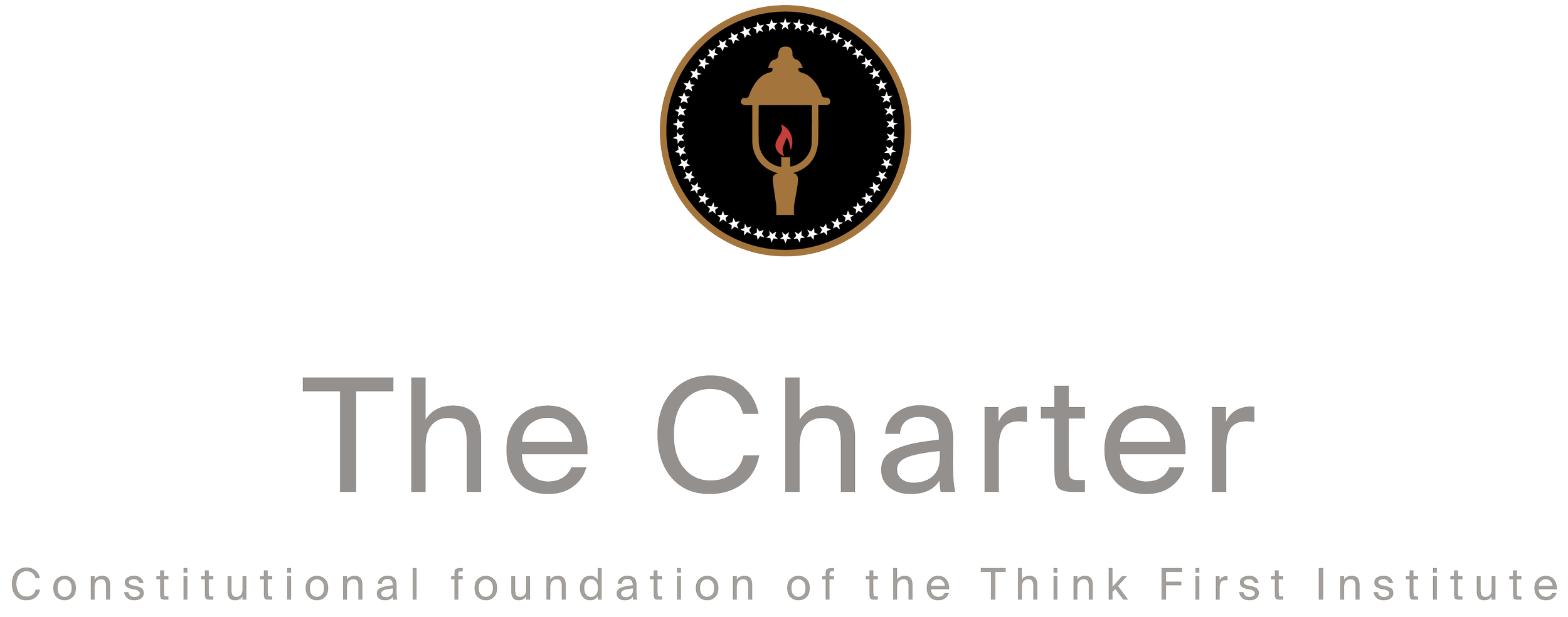 Logo for The Charter, a constitutional foundation of the Think First Institute, featuring a lantern inside a circular emblem with stars around it.