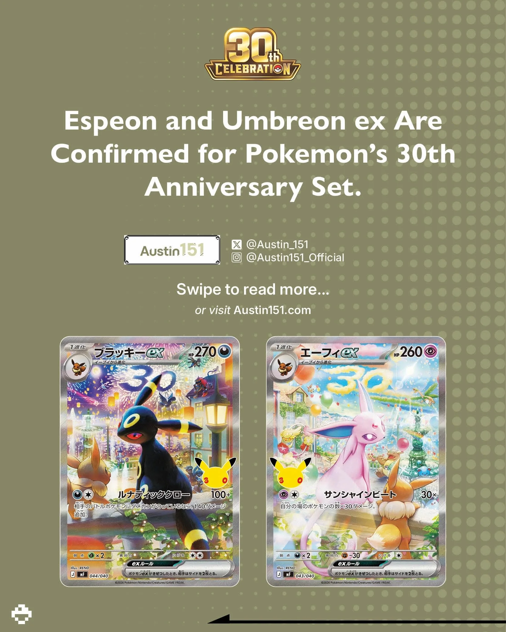 During Japan Championships this past weekend, two 30th Celebration products were revealed and the Espeon ex and Umbreon ex cards became the new cards as the ultimate pick-up in the set. Just be happy they&rsquo;re promos and you don&rsquo;t have to p