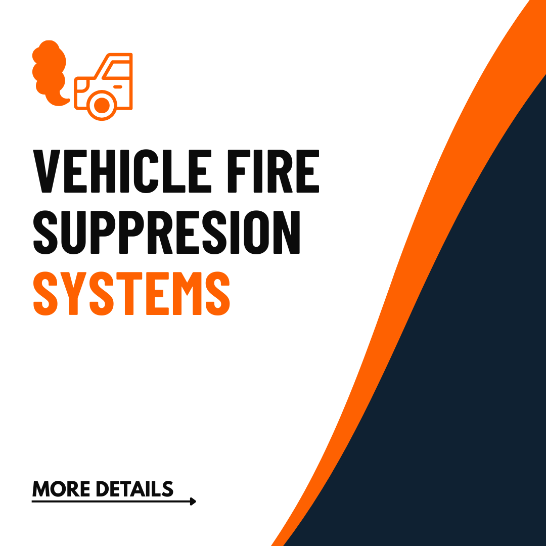 Vehicle Fire Suppression Systems