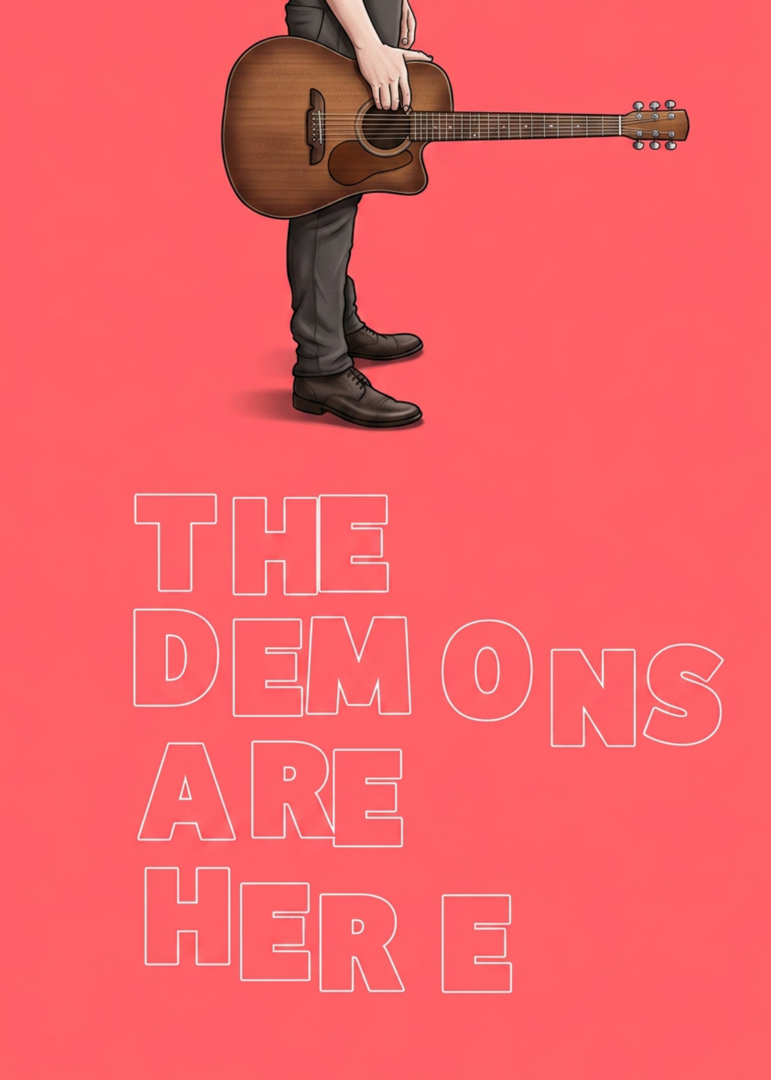 Person holding an acoustic guitar against a pink background with partially visible words 'THE DEMONS ARE HERE' in outlined text.